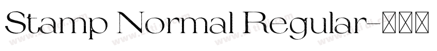 Stamp Normal Regular字体转换 Stamp Normal Regular字体转换